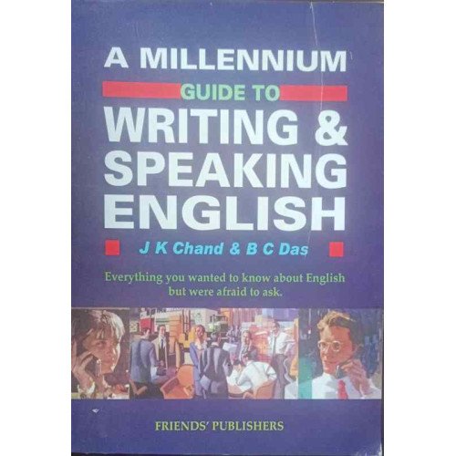 A Millennium Guide To Writing And Speaking English