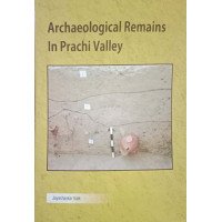 Archaeological Remains In Prachi Valley