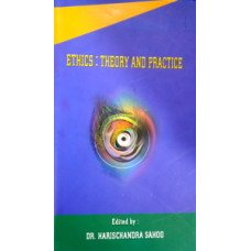 Ethics:Theory And Practice