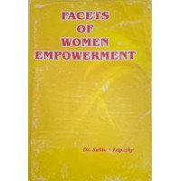 Facets Of Women Empowerment