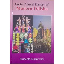 Socio Cultural History Of Modern Odisha