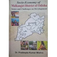 Socio Economy Of Malkangiri District Of Odisha