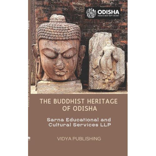 The Buddhist Heritage of Odisha