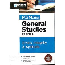 Ias Mains General Studies Paper-4 Ethics, Integrity & Aptitude