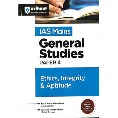 Ias Mains General Studies Paper-4 Ethics, Integrity & Aptitude