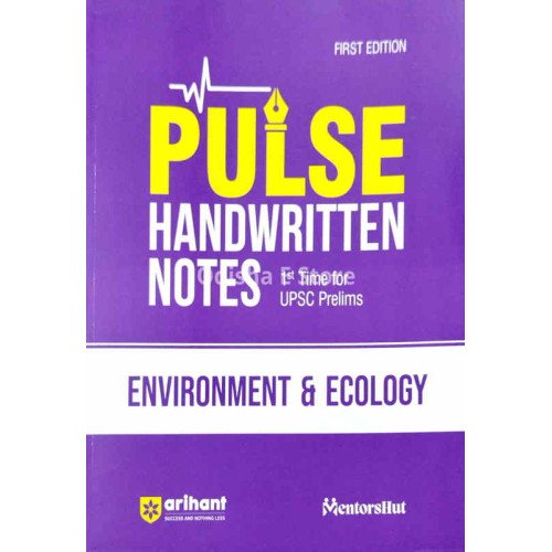 Pulse Handwritten Notes Environment & Ecology 1st Time For Upsc Prelims 1ed