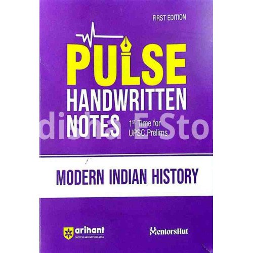 Pulse handwritten Notes Modern Indian History 1st Time For Upsc Prelims 1ed