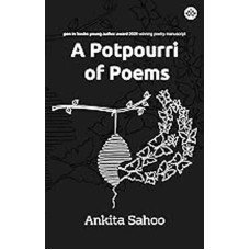 A Potpourri Of Poems