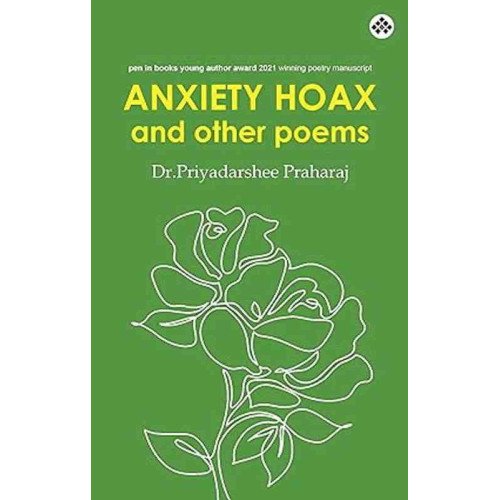 Anxiety Hoax And Other Poems