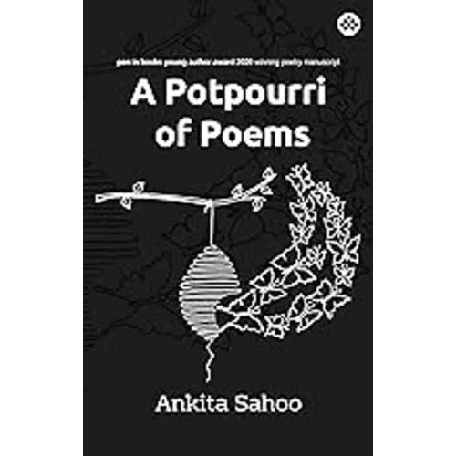 A Potpourri Of Poems