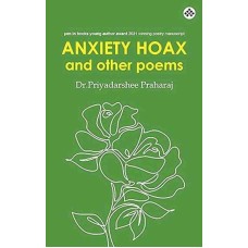 Anxiety Hoax And Other Poems