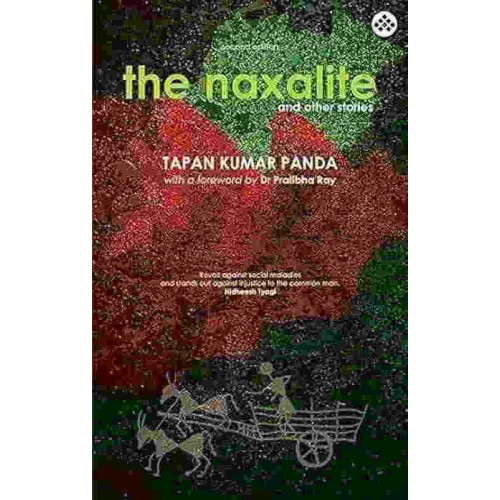 The Naxalite And Other Stories